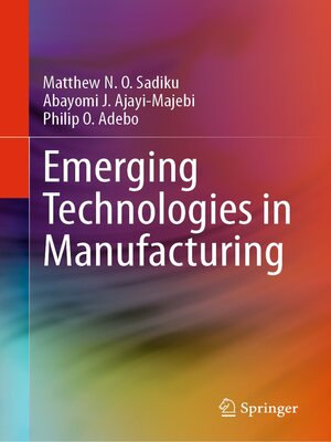 cover image of Emerging Technologies in Manufacturing